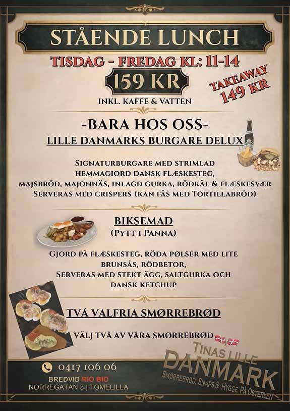 Tinas lille Danmark erbjuder lunch i Tomelilla